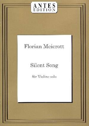 Meierott, F: Silent Song