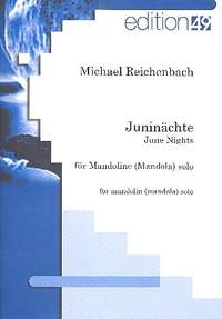 Reichenbach, M: Juninächte für Mandoline (Mandola)