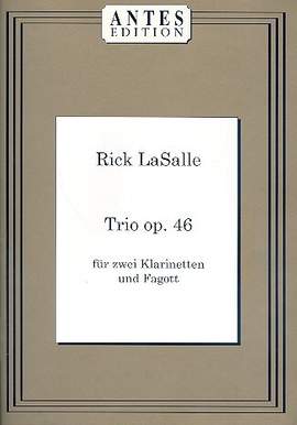 Lasalle, R: Trio op.46 für 2 Klarinetten und Fagott