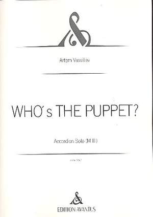 Vassiliev, A: Who's the Puppet?