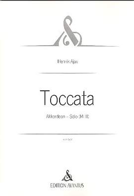 Ajax, H: Toccata