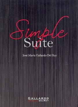 Gallardo del Rey, J M: Simple Suite