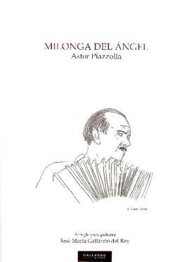 Piazzolla, A: Milonga del ángel
