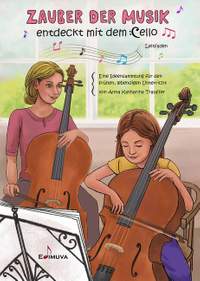 Trauffer, A K: Zauber der Musik - entdeckt mit dem Cello - Leitfaden