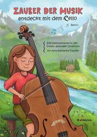 Trauffer, A K: Zauber der Musik - entdeckt mit dem Cello Band 2