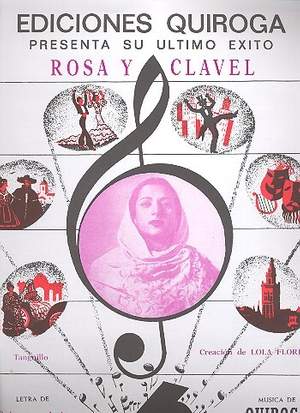 Quiroga, M: Rosa y clavel: