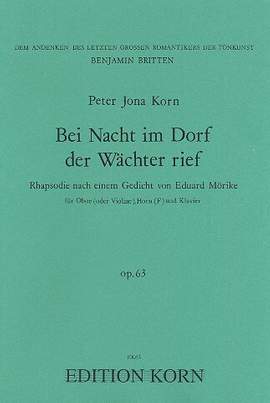 Korn, P J: Bei Nacht im Dorf der Wächter rief op.63