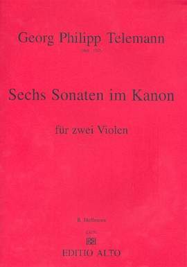 Telemann, G P: 6 Sonaten im Kanon