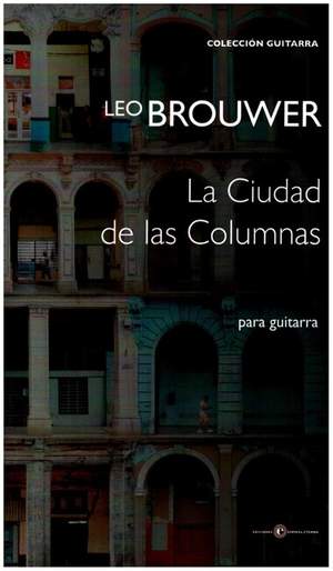 Brouwer, L: La ciudad des las columnas
