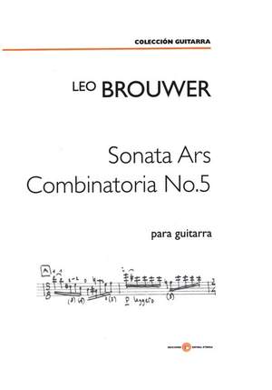 Brouwer, L: Sonata Ars combinatoria no.5