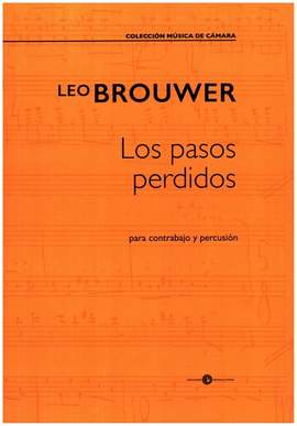 Brouwer, L: Los pasos perdidos