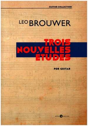 Brouwer, L: 3 nouvelles Études