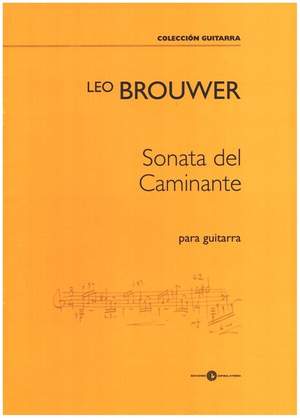 Brouwer, L: Sonata del Caminante