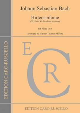 Bach, J S: Hirtensinfonie (Nr. 10 des Weihnachtsoratoriums)
