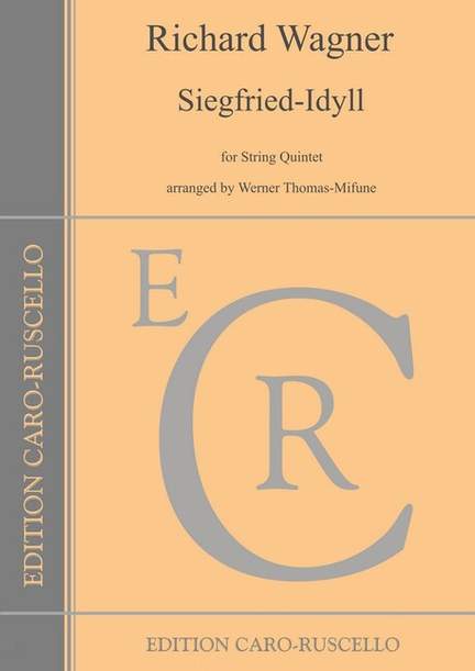 Wagner, R: Siegfried-Idyll