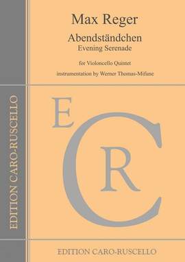 Reger, M: Abendständchen (Evening Serenade)
