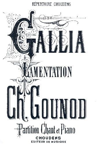 Gounod, C: Gallia