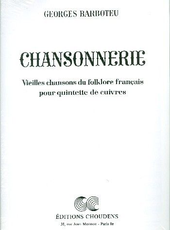 Barboteu, G: Chansonnerie