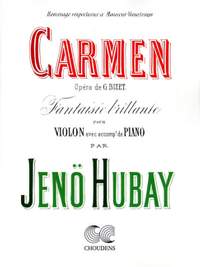 Hubay, J: Carmen fantaisie brillante