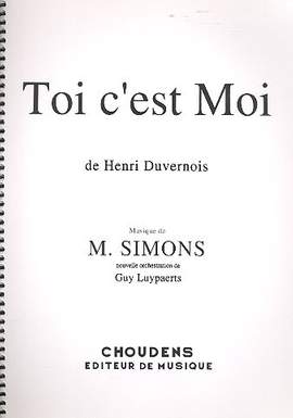 Duvernoy, C: Toi c'est moi edition chant