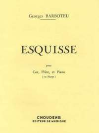 Barboteu, G: Esquisse pour cor, flûte et piano