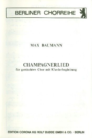 Baumann, M: Champagnerlied