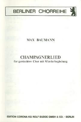 Baumann, M: Champagnerlied