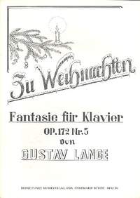 Lange, G: Zu Weihnachten op.172,5