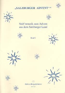 Reiterer, A: Stub'nmusik zum Advent aus dem Salzburger Land Band 1