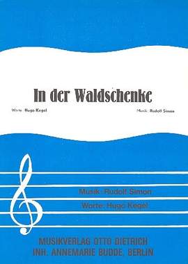 Simon, R: In der Waldschenke Lied für