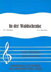 Simon, R: In der Waldschenke Lied für