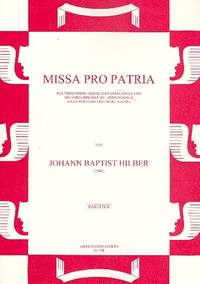 Hilber, J B: Missa pro patria