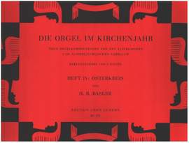 Die Orgel im Kirchenjahr Band 4 - Osterkreis