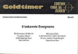 Goldtimer Band 6 - 8 bekannte Evergreens