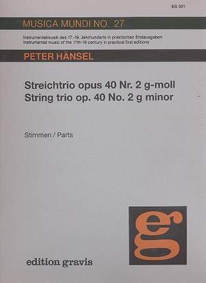Haensel, P: Streichtrio G-moll Op.40,2