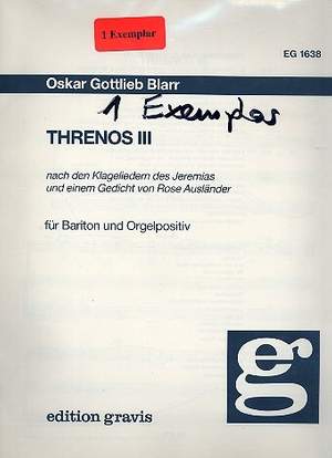 Blarr, O G: Threnos 3 für Bariton und Orgelpositiv