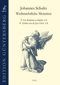 Schultz, J: Weihnachtliche Motetten Nr. 3 und Nr. 4 à 8