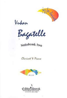Vukan, G: Bagatelle