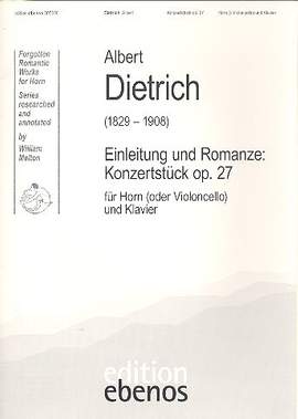 Dietrich, A: Einleitung und Romanze op.27