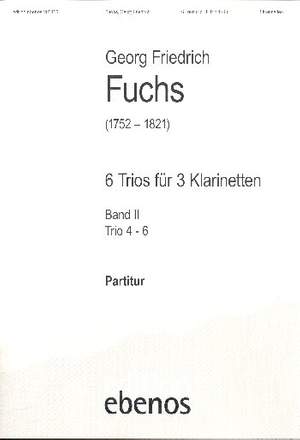 Fuchs, G F: 6 Trios Band 2 (Nr.4-6)