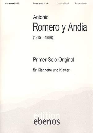 Romero y Andia, A: Primer Solo Original