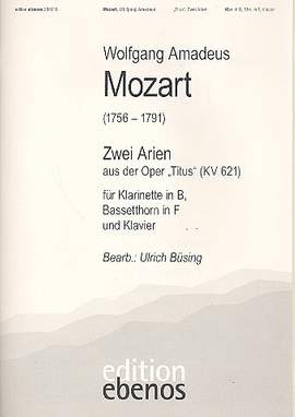 Mozart, W A: 2 Arien für Klarinette, Bassetthorn in F