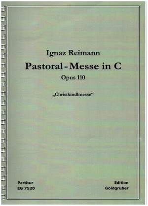 Reimann, I: Pastoral-Messe in C op.110
