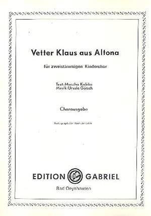 Goersch, U: Vetter Klaus aus Altona für Kinderchor