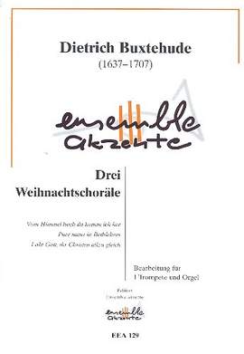 Buxtehude, D: 3 Weihnachtschoräle