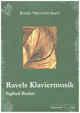 Bruhn, S: Ravels Klaviermusik