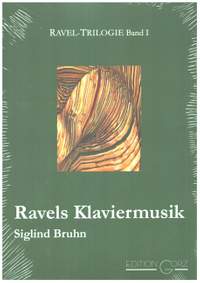 Bruhn, S: Ravels Klaviermusik