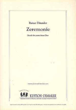 Dimmler, R: Zeremonie