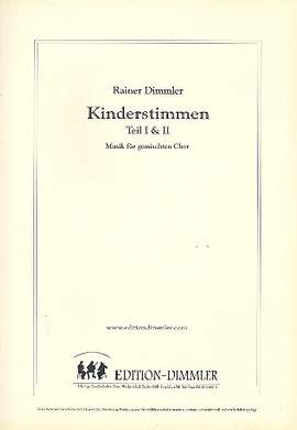 Dimmler, R: Kinderstimmen Teil 1 und 2