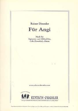 Dimmler, R: Für Angi für Sopranino- und